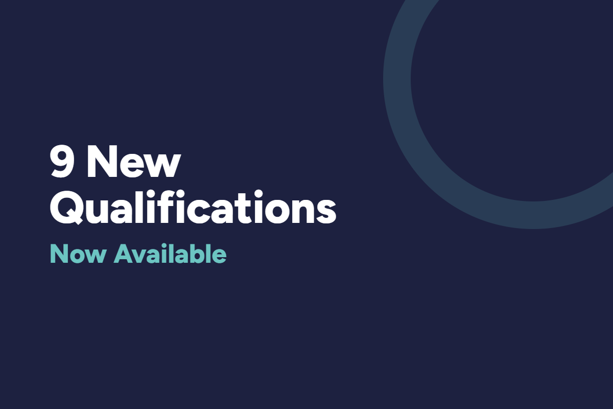 View New Suite of 9 Qualifications – Launched October 2026